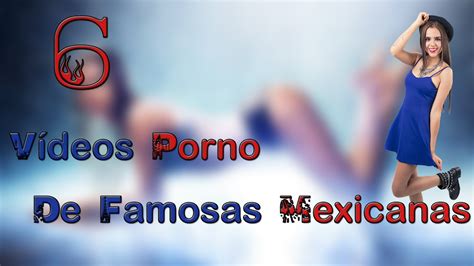 Vídeos de Porno Mexicano 